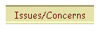 Issues/Concerns